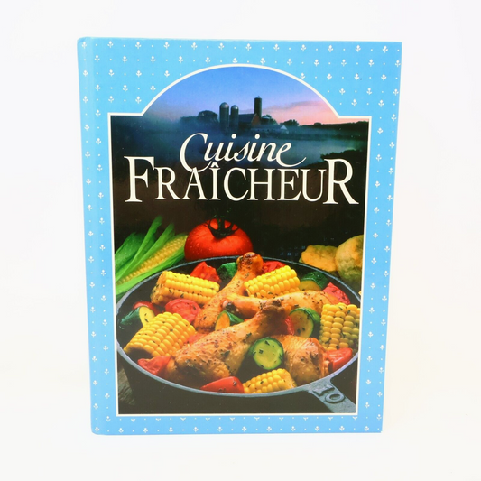 1992 Cuisine Fraîcheur Recettes Français Livre Tormont Hardcover HC 90s French