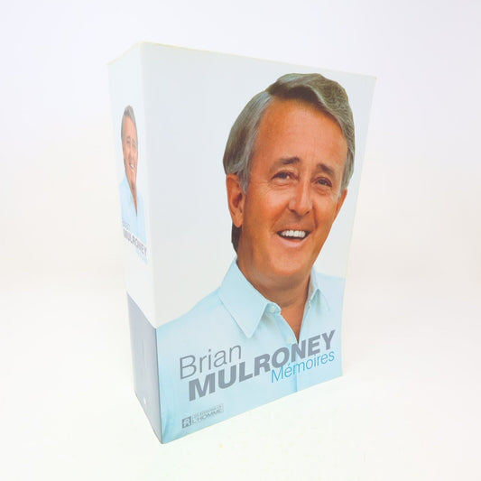 2007 Mémoires Brian Mulroney Biographie Politique Canada De L'homme Français PB