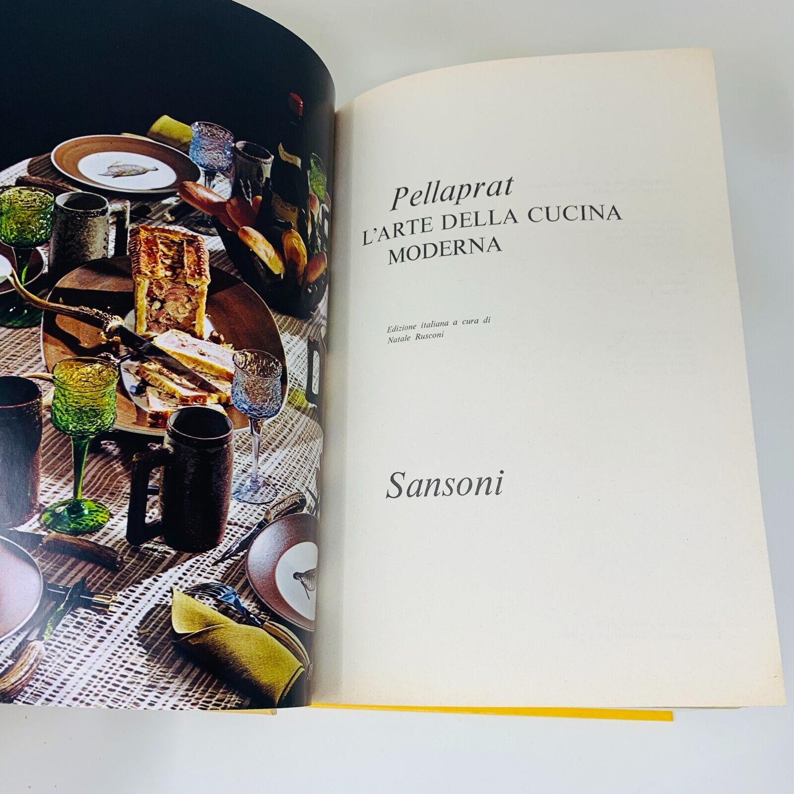 1973 Pellaprat L'Arte Della Cucina Moderna Sansoni Cookbook Italian Hardcover