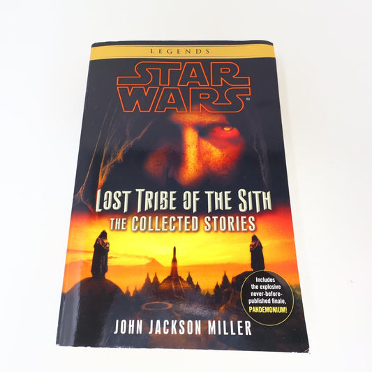 Star Wars Legends Lost Tribe of the Sith the Collected Stories 2012 Del Rey Book