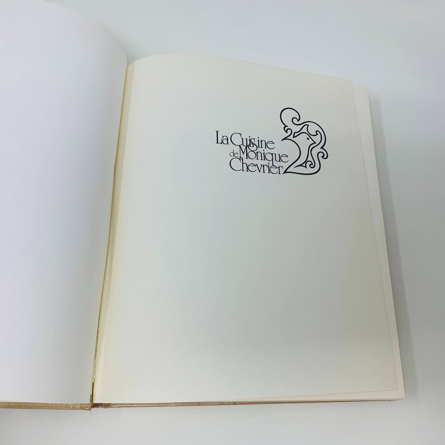 1973 La Cuisine de Monique Chevrier Mirabel Livre Recettes en Français Cookbook