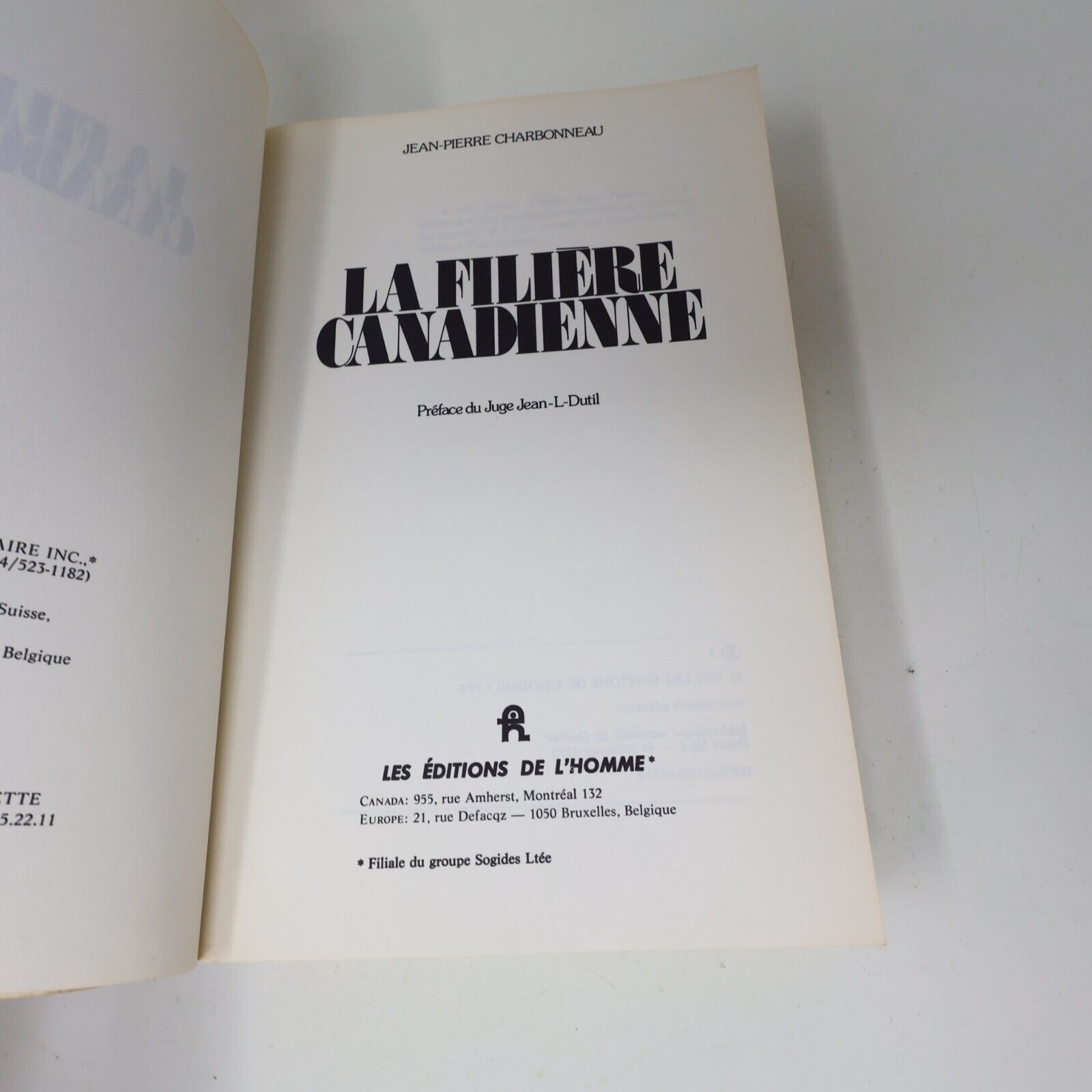 1975 La Filière Canadienne Jean-Pierre Charbonneau Sociologie Crime Mafia Livre