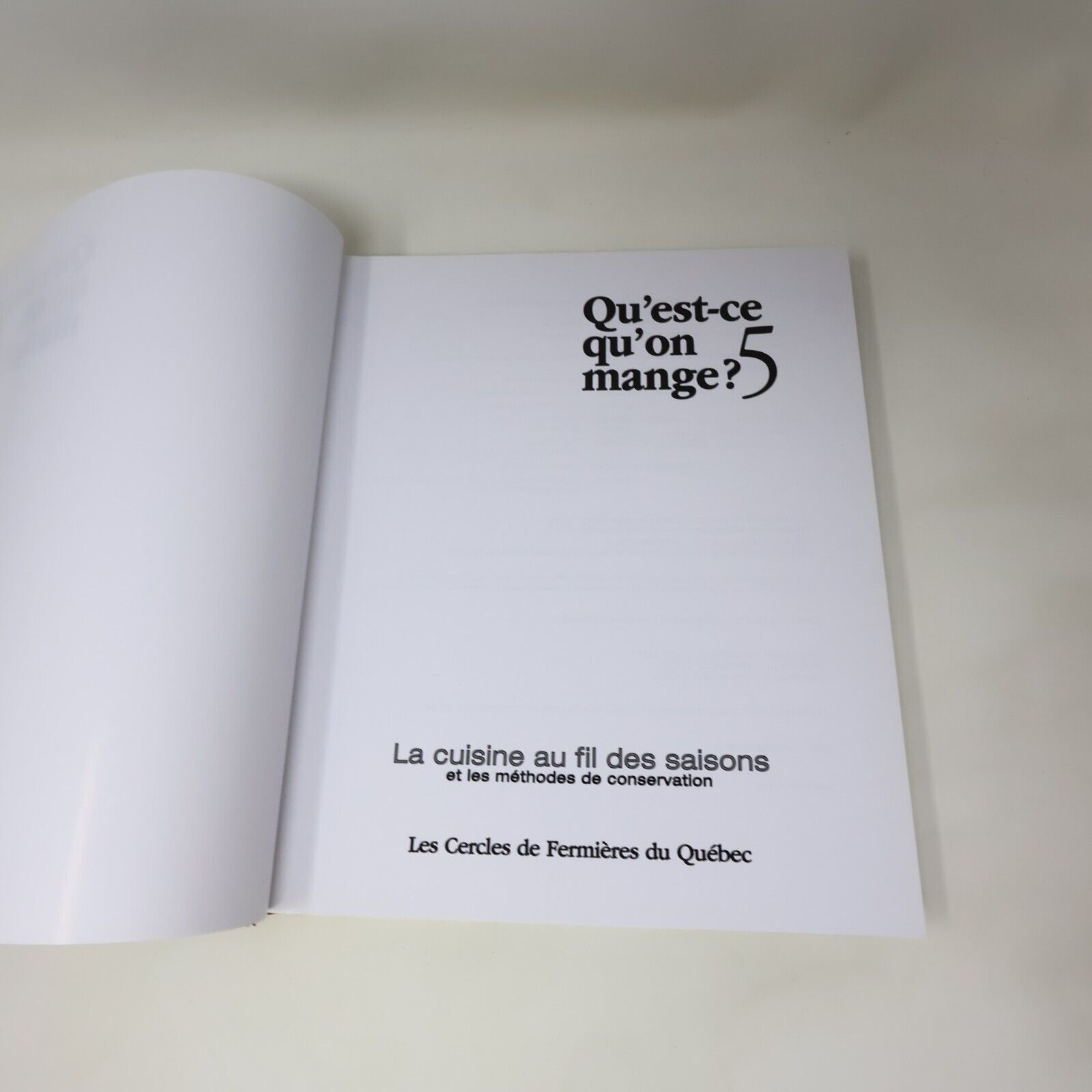 2000 Qu'est-ce qu'on Mange? Les Cercles de Fermières du Québec #5 Recettes HC