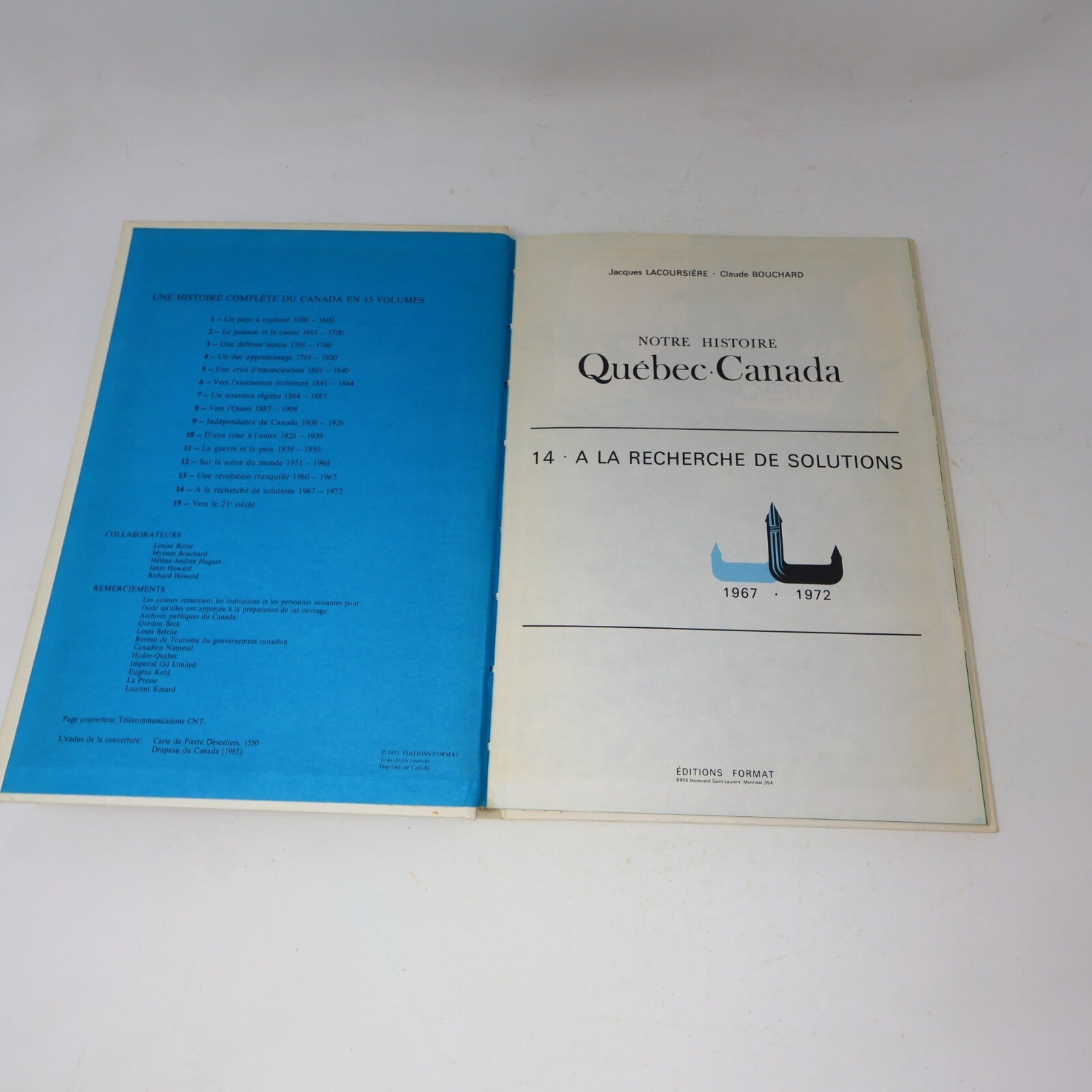 Notre Histoire Québec-Canada #1-15 Jacques Lacoursière Lot 15 Livres Complète HC