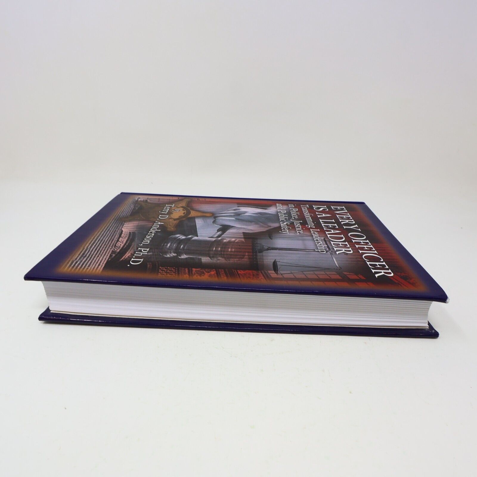 1999 Every Officer Is a Leader Terry Anderson Justice Police Public Safety Book