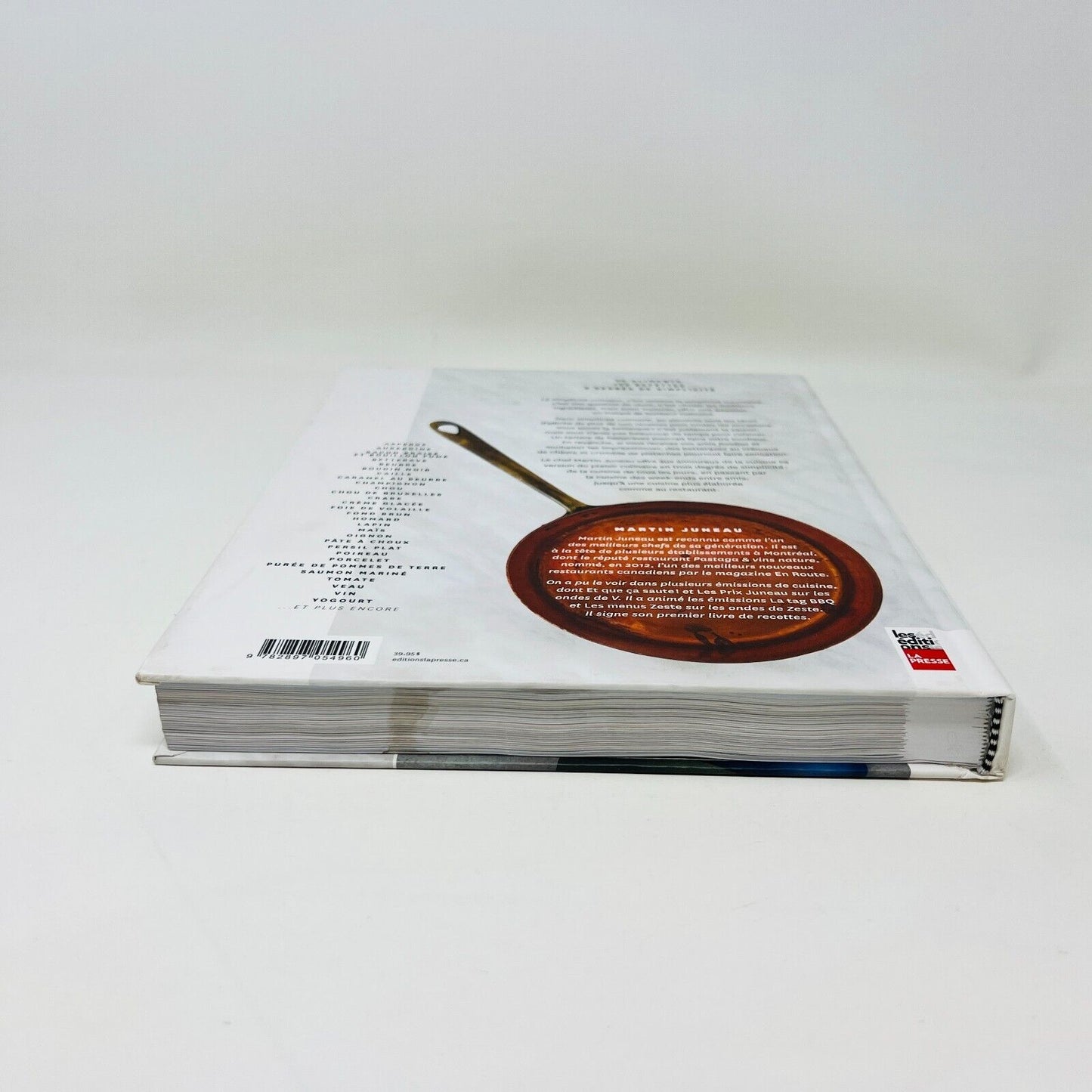 2016 Martin Juneau Simplicité Culinaire 100 Recettes Livre de Cuisine La Presse