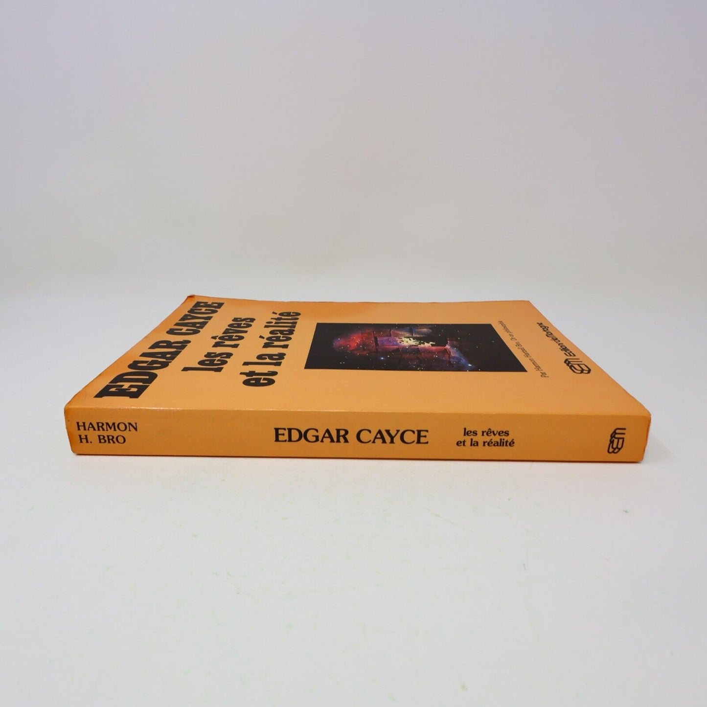 1983 Edgar Cayce les Rêves et la Réalité Harmon Hartzell Bro/Hugh Lynn Cayce PB