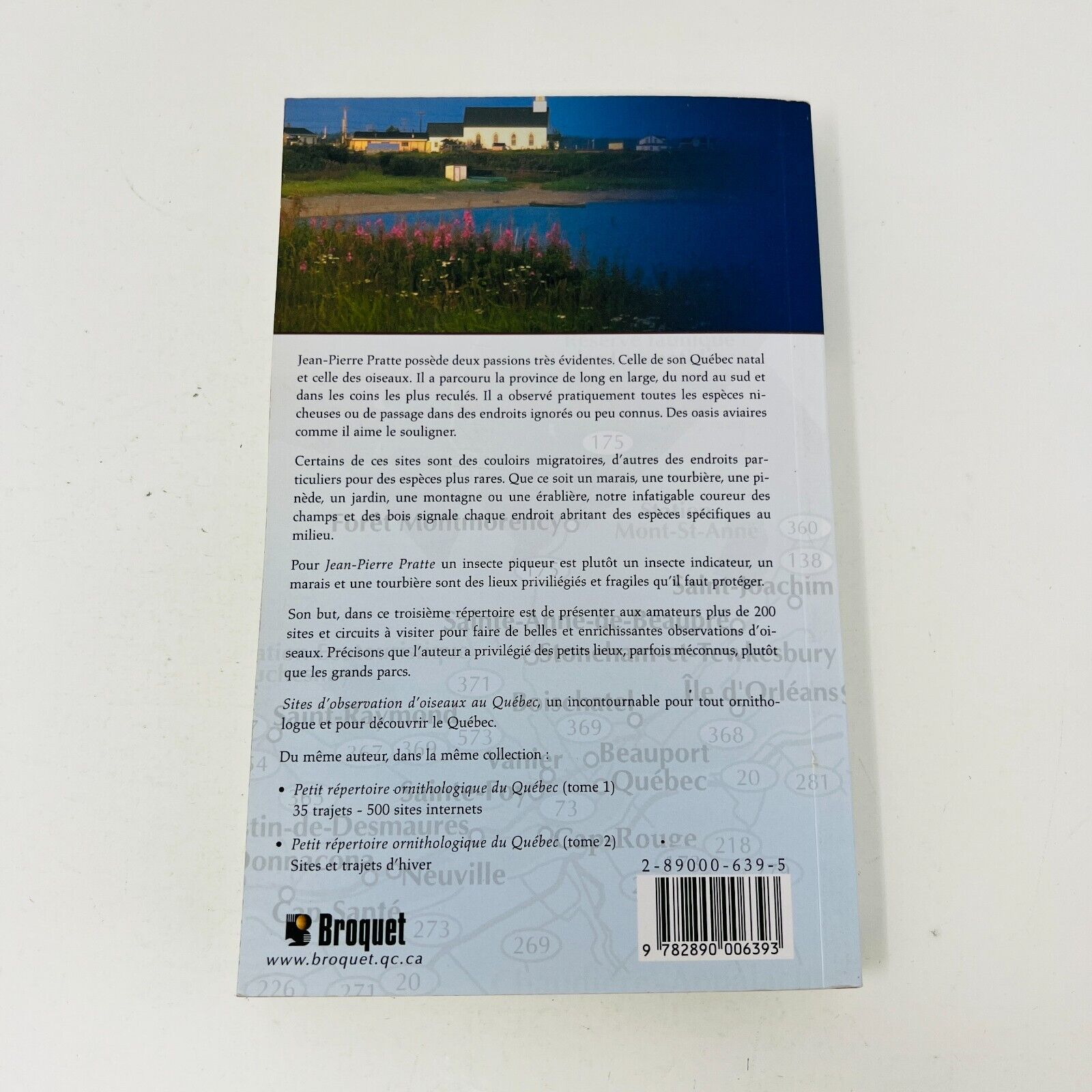 2004 Sites d'Observation d'Oiseaux au Québec Livre de Jean-Pierre Pratte Broquet