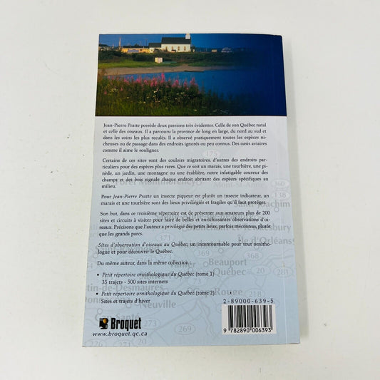 2004 Sites d'Observation d'Oiseaux au Québec Livre de Jean-Pierre Pratte Broquet