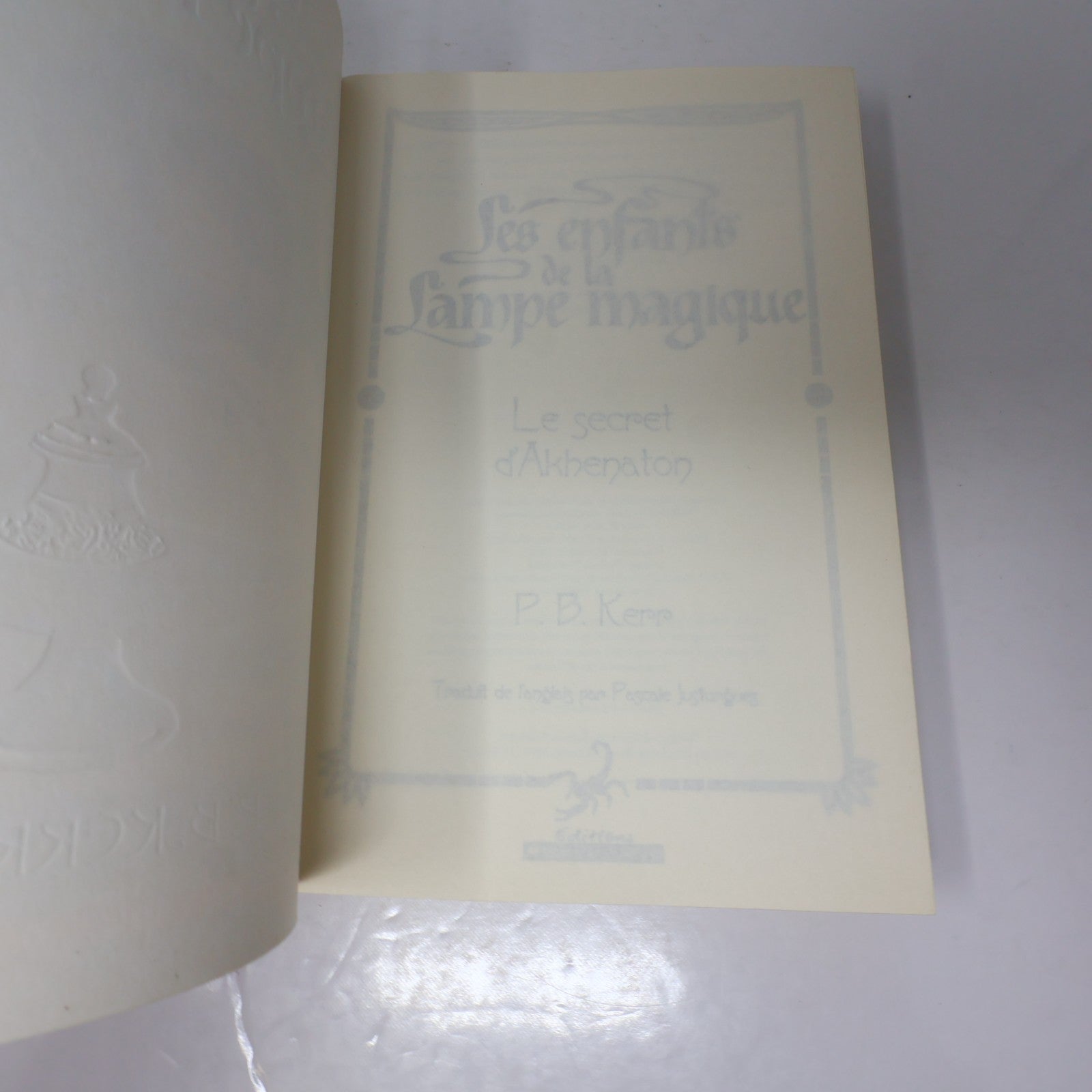 Les Enfants de la Lampe Magique #1-4 Lot 4 Livres P. B. Kerr Français French PB