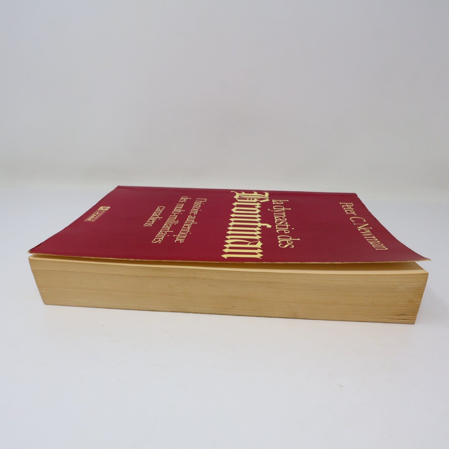 La Dynastie des Bronfman Peter C. Newman 1979 PB Biographie Affaires Français