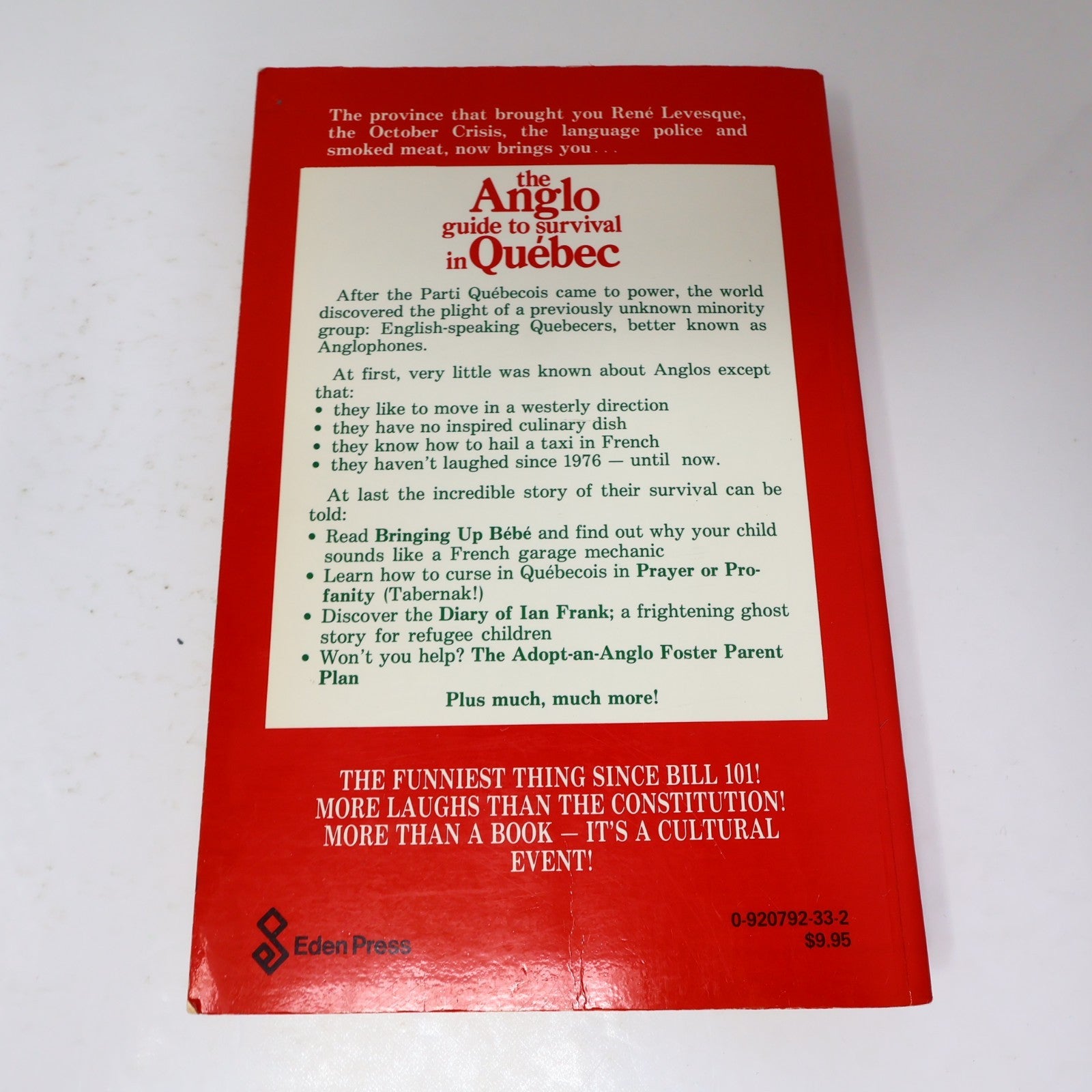 The Anglo Guide to Survival in Québec Josh Freed/Jon Kalina Eden Press 1983 PB