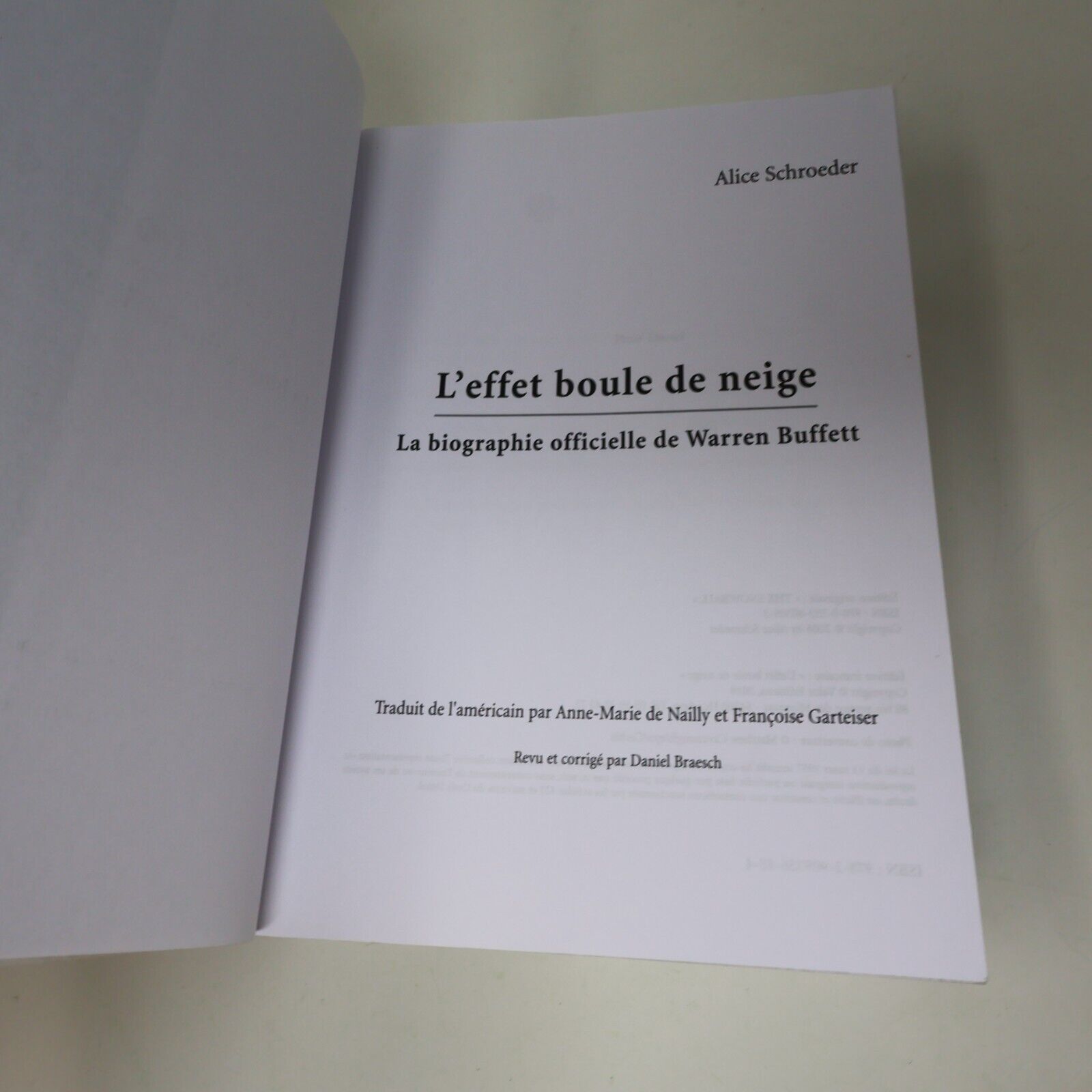 2010 Warren Buffett l'Effet Boule de Neige de Alice Schroeder Paperback PB Valor