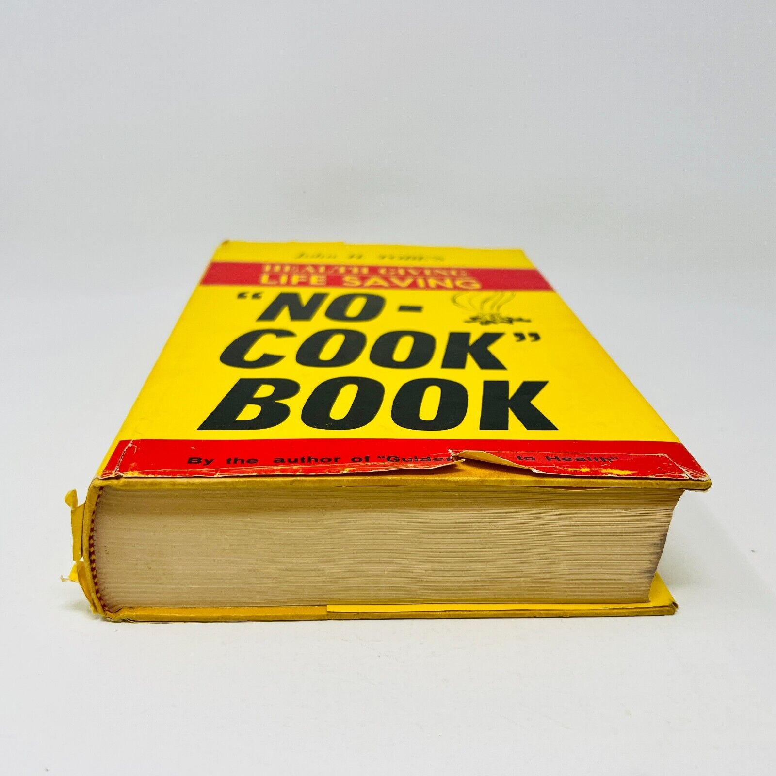 1978 No-Cook Book by John H. Tobe's Hardcover DJ Health Giving Provoker Press