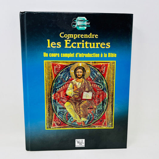 2008 Comprendre les Écritures Introduction à la Bible de Scott Hahn W&L Français