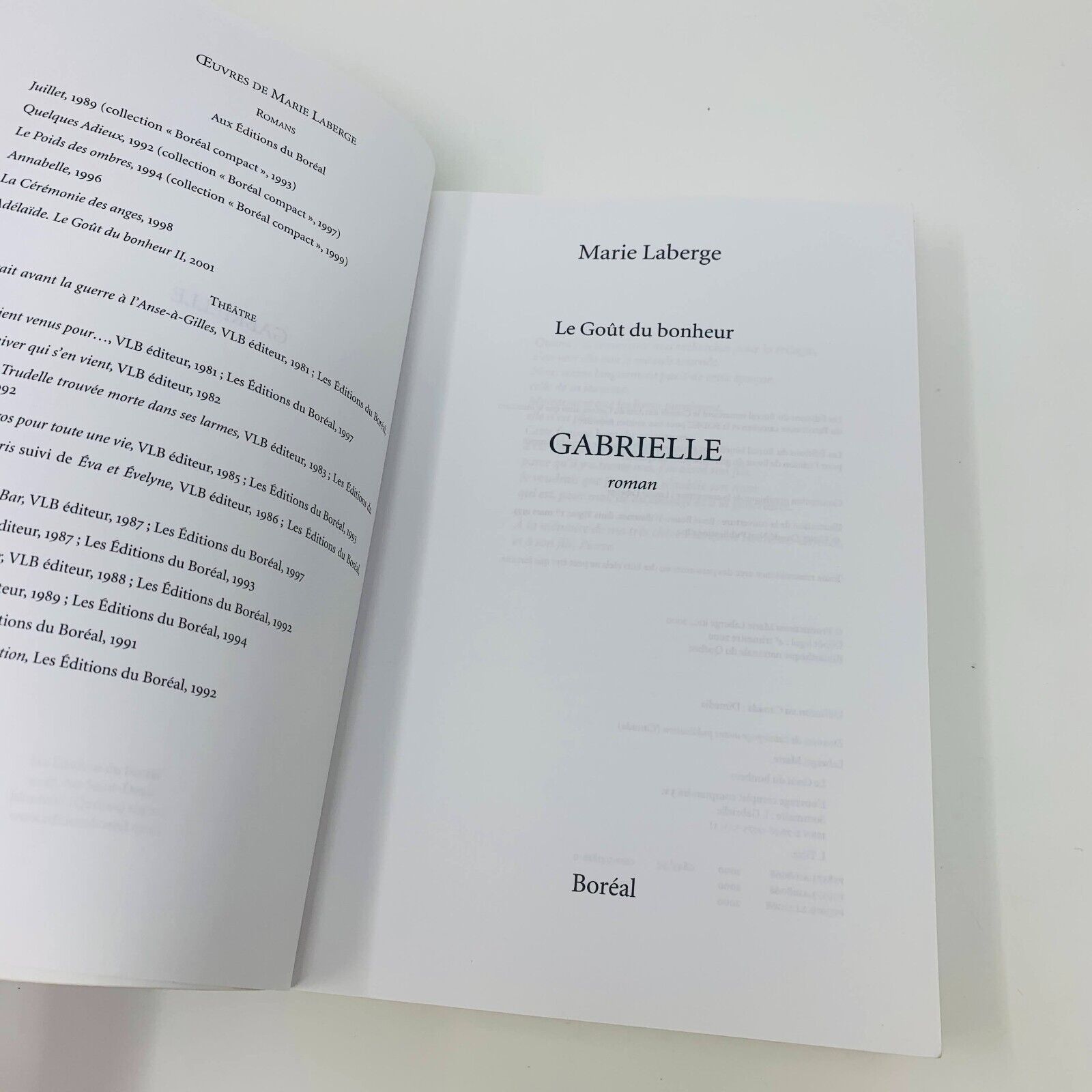 Trilogie Le Goût du Bonheur #1-3 Marie Laberge Boréal Français Gabrielle Livres