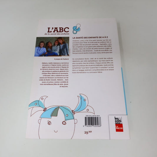 2013 L'Abc de la Santé des Enfants de Gaëlle Vekemans La Presse Français Livre
