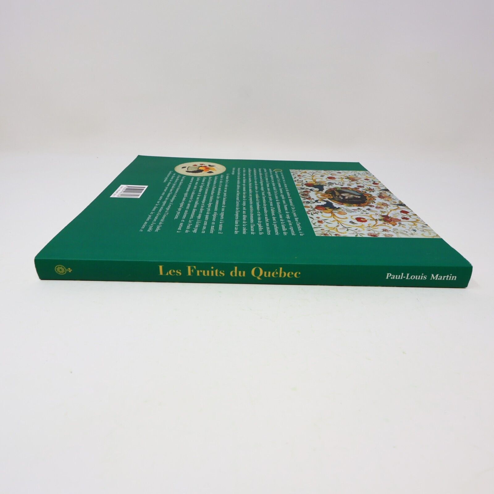 2002 Les Fruits du Québec Histoire et Traditions Signé Paul-Louis Martin Livre
