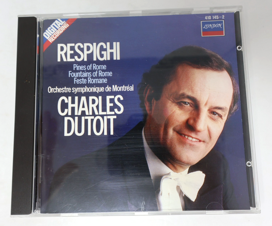 Respighi Charles Dutoit/OSM CD Pines Of Rome/Fountains Of Rome/Feste Romane 1983