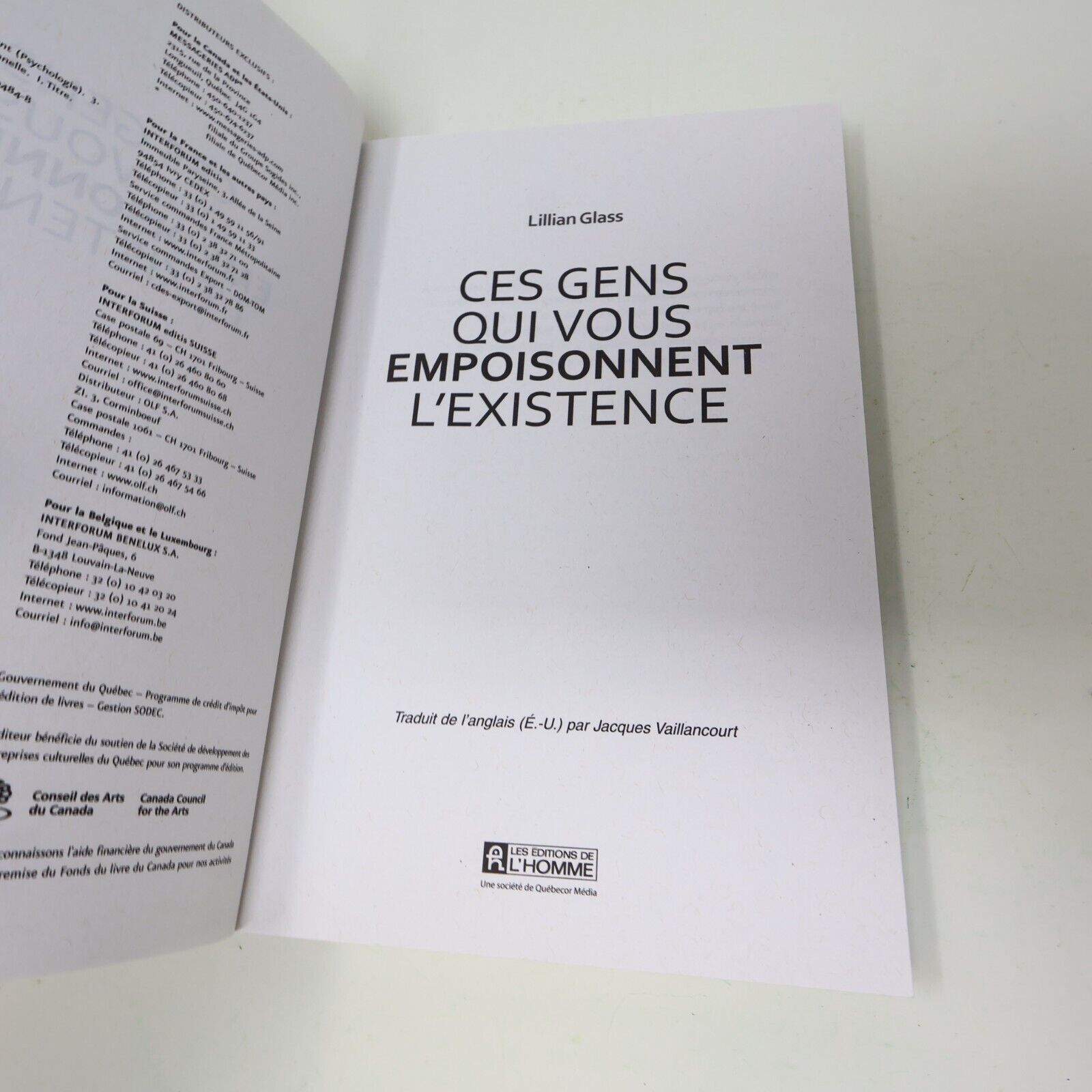 2013 Ces Gens qui Vous Empoisonnent l'Existence Lillian Glass De L'homme Livre