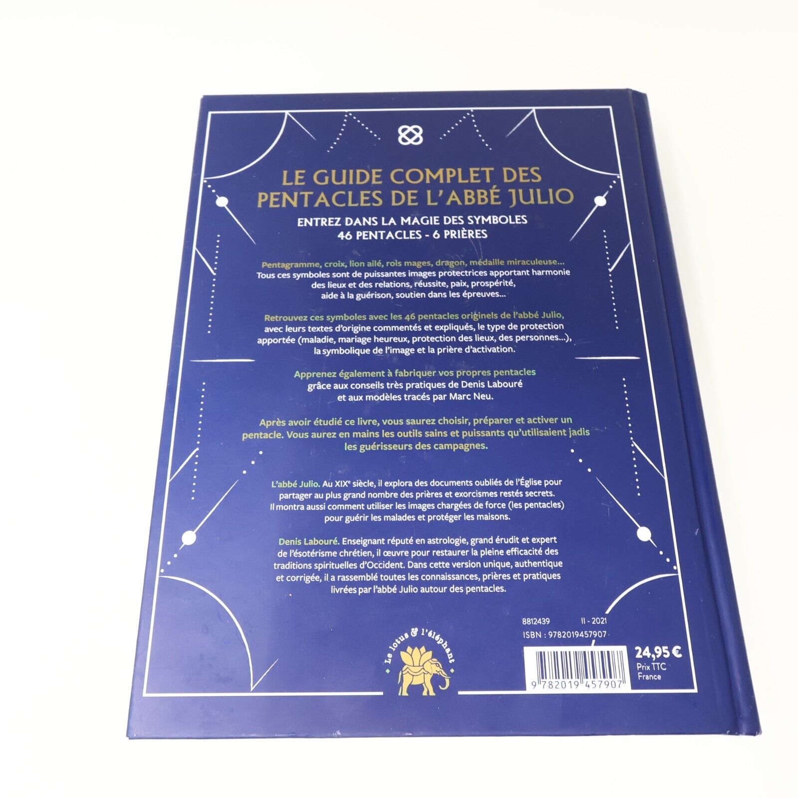 2021 Le Guide Complet des Pentacles & Prières Abbé Julio Le Lotus et l'Éléphant