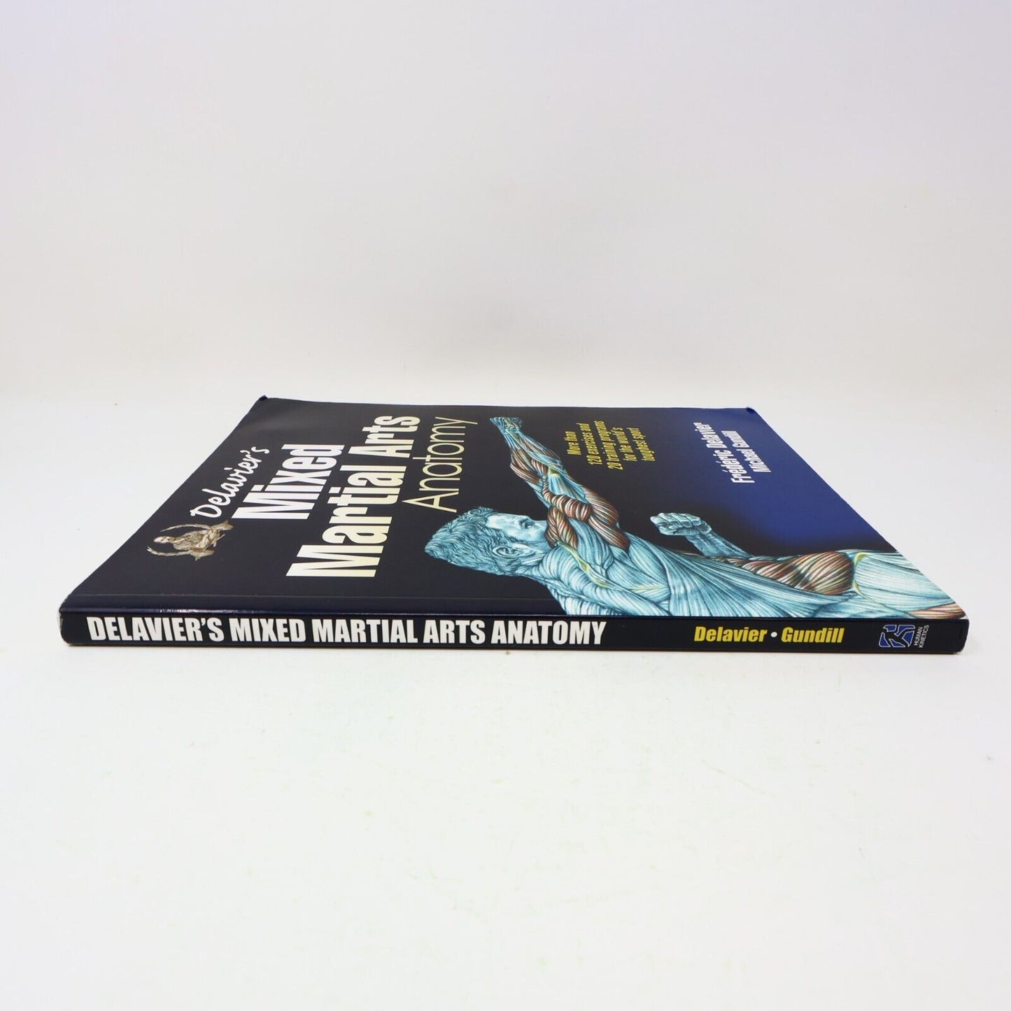 2013 Delavier's Mixed Martial Arts Anatomy Frédéric Delavier Michael Gundill PB