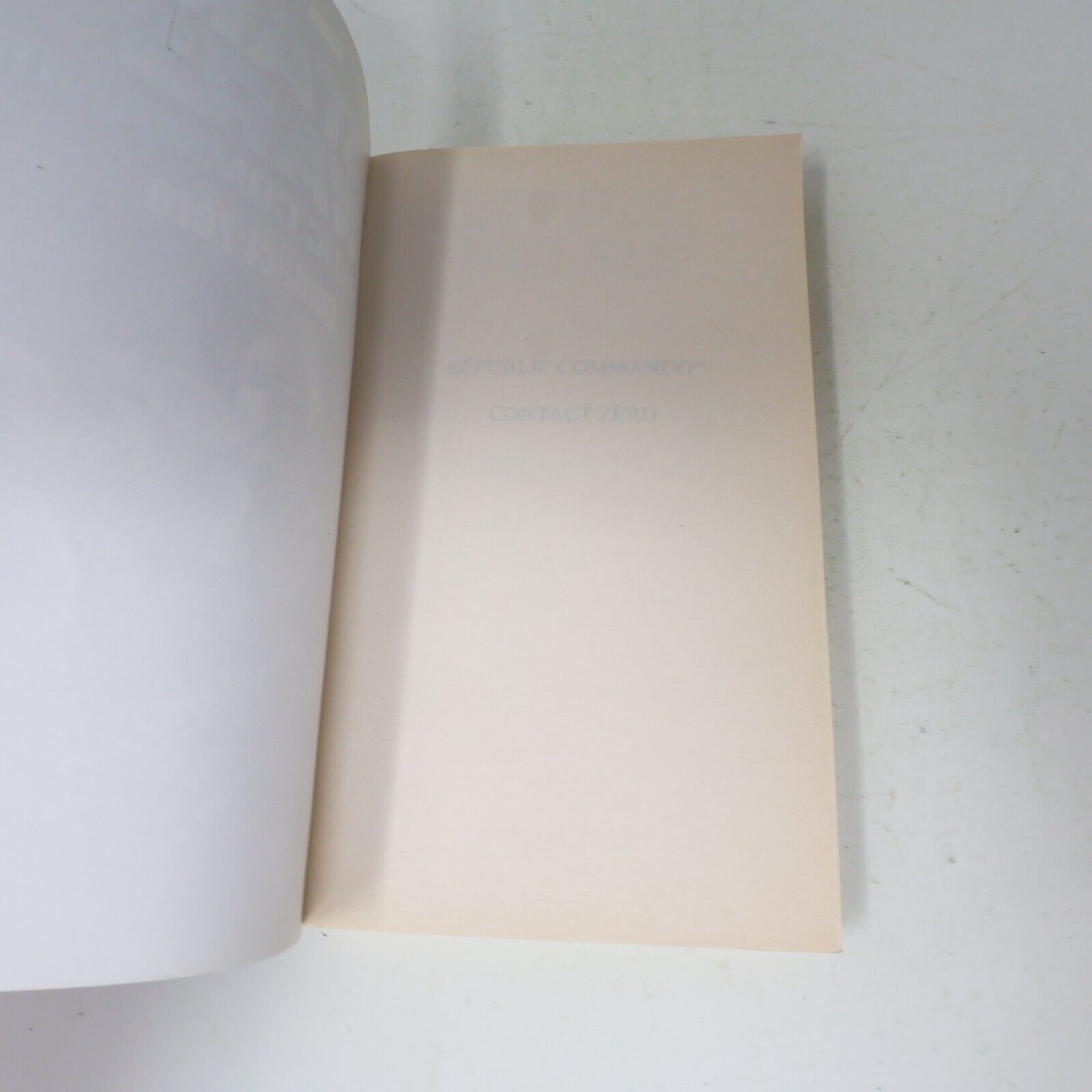 2006 Contact Zéro Republic Commando de Karen Traviss Guerre des Étoiles PB Book