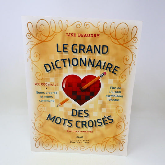 2014 Le Grand Dictionnaire des Mots Croisés Édition Augmentée Lise Beaudry Livre