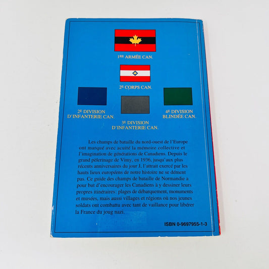 1994 Guide Canadien des Champs de Bataille de Normandie de Terry Copp War WW2