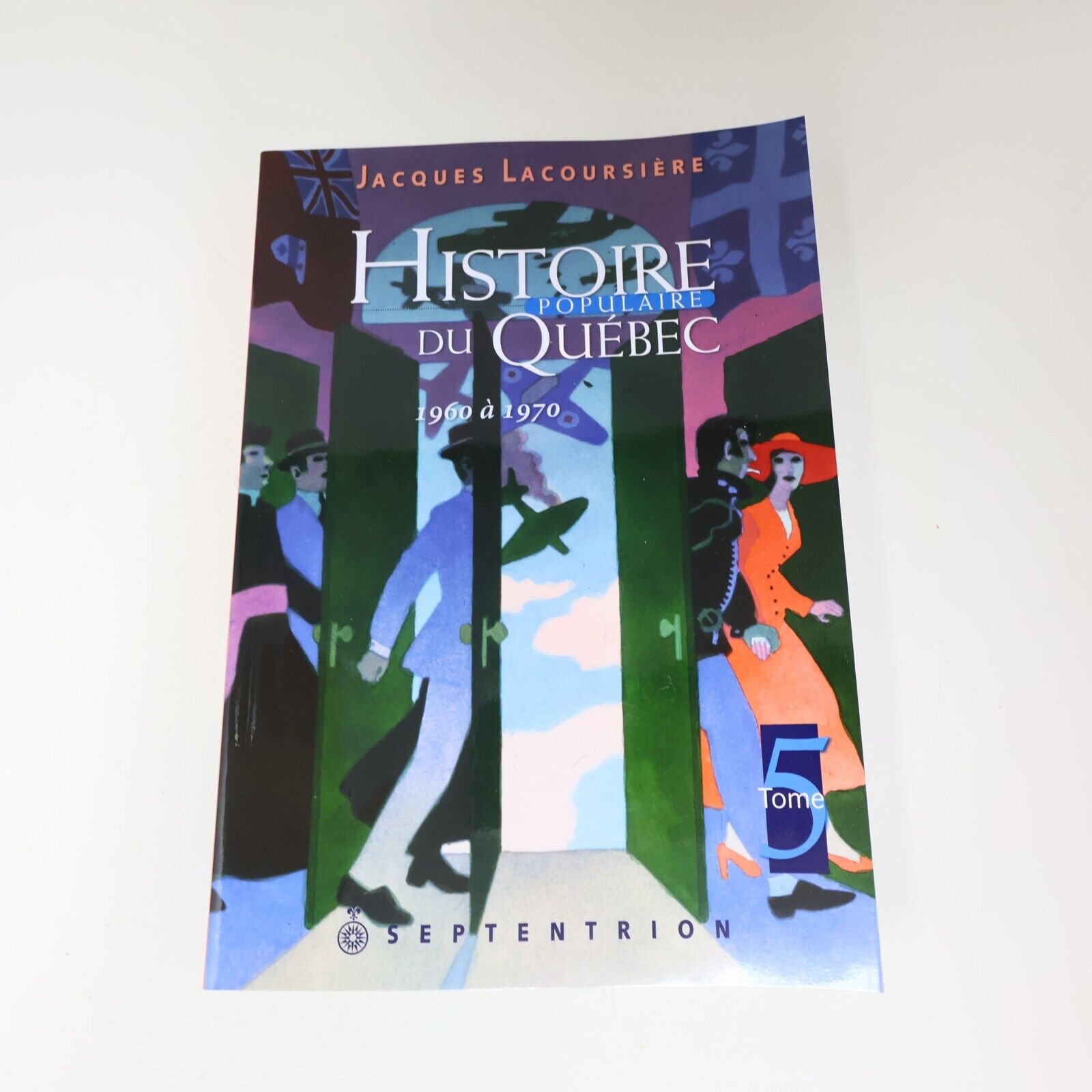 Histoire Populaire du Québec #1-5 Série Complète Jacques Lacoursière Lot Livres