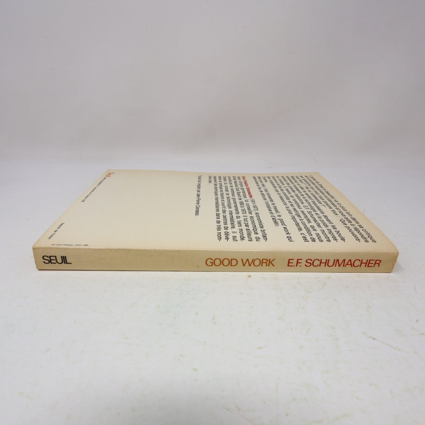 1980 Good Work Ernst Friedrich Schumacher Seuil Société Affaires Français Livre