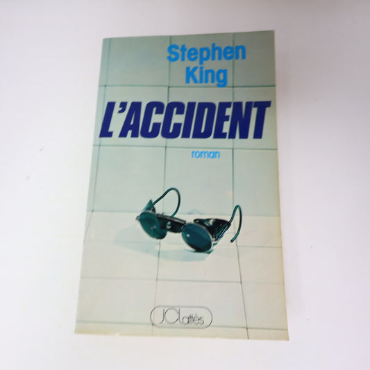 L'Accident The Dead Zone Stephen King Jc Lattes 1983 Horreur Thriller Français