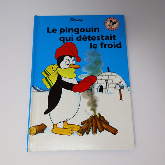 1992 Le Pingouin qui Détestait le Froid Club du Livre Mickey Disney Hardcover HC