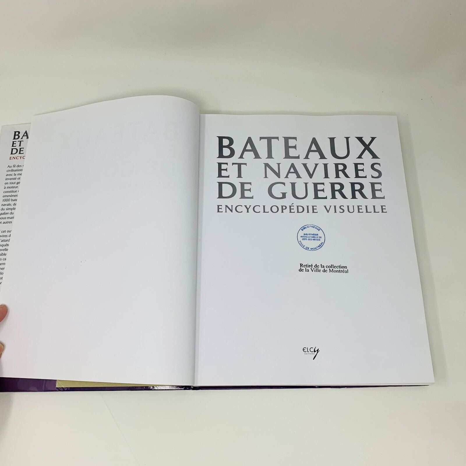 2012 Bateaux et Navires de Guerre Enclyclopédie Visuelle ELCY David Ross French