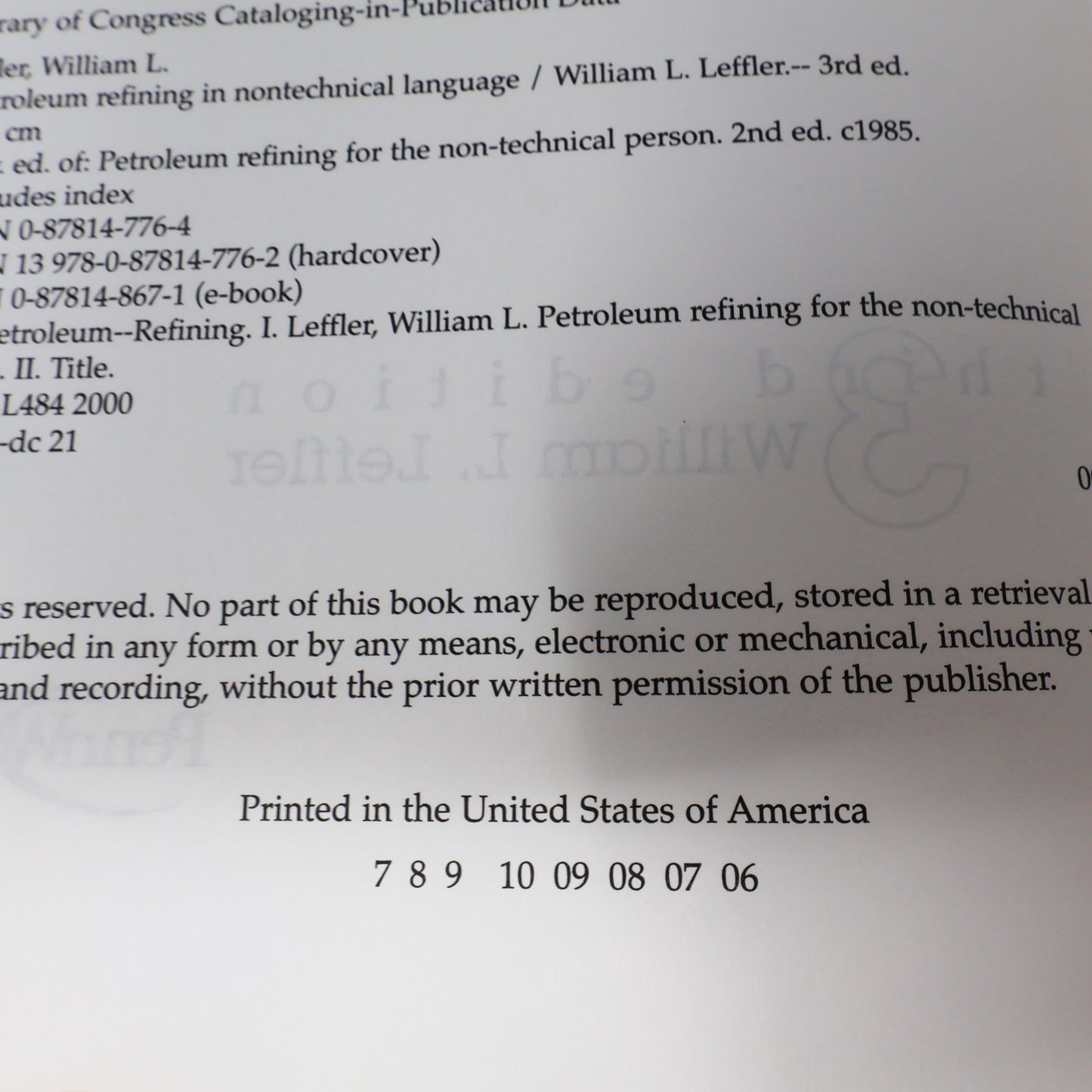 Petroleum Refining in Nontechnical Language William L. Leffler Pennwell Books HC