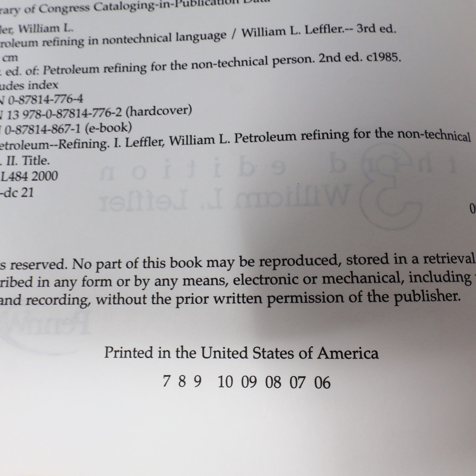 Petroleum Refining in Nontechnical Language William L. Leffler Pennwell Books HC