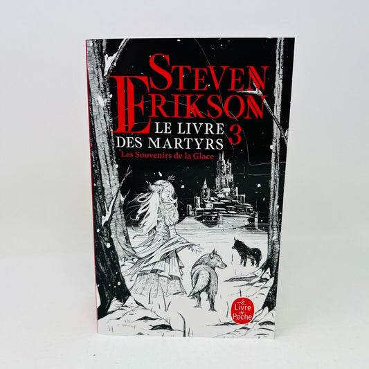 2023 Les Souvenirs de la Glace Le Livre des Martyrs 3 de Steven Erikson Français