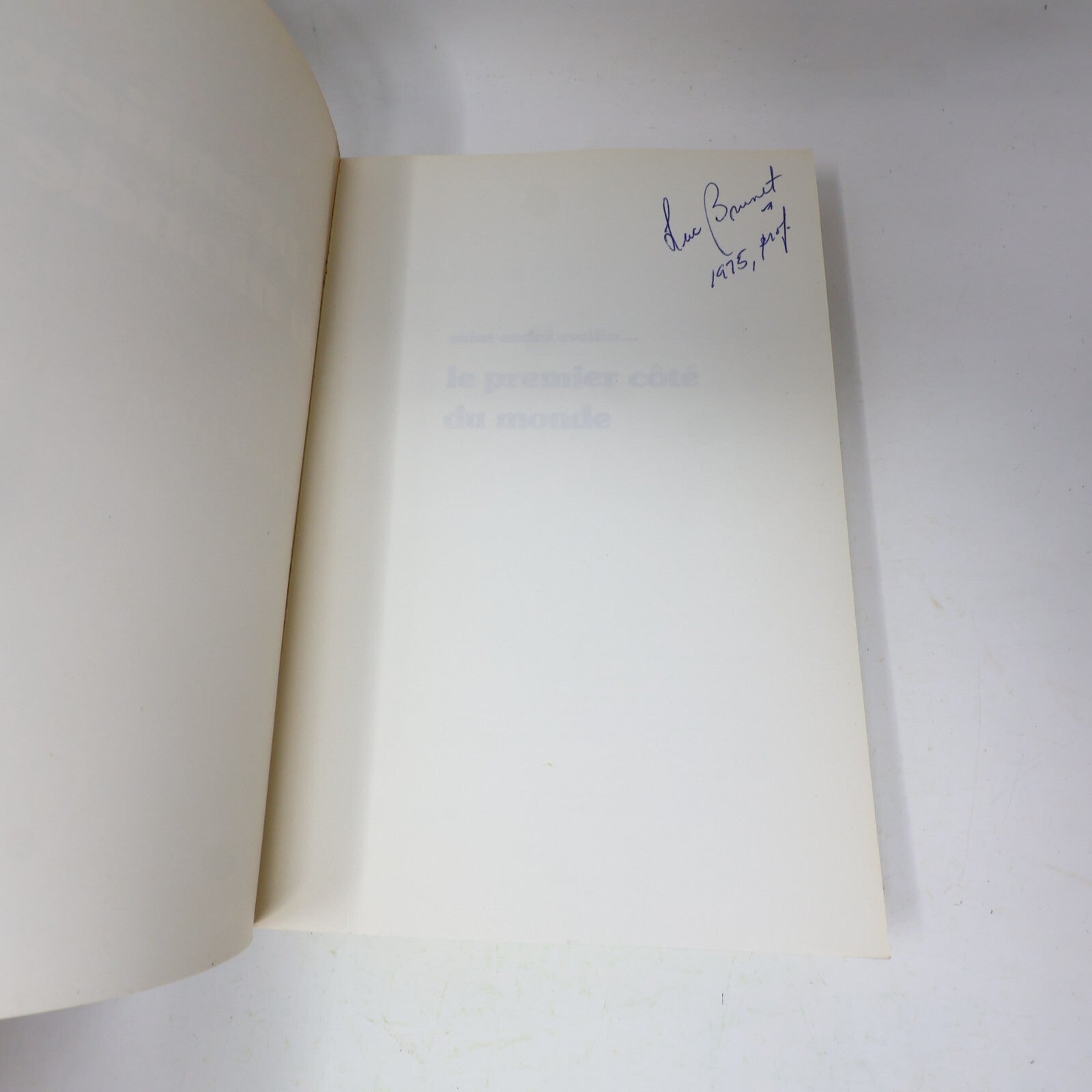 1976 Saint-André Avellin ... le Premier Côté du Monde Jean-Paul Filion Leméac PB