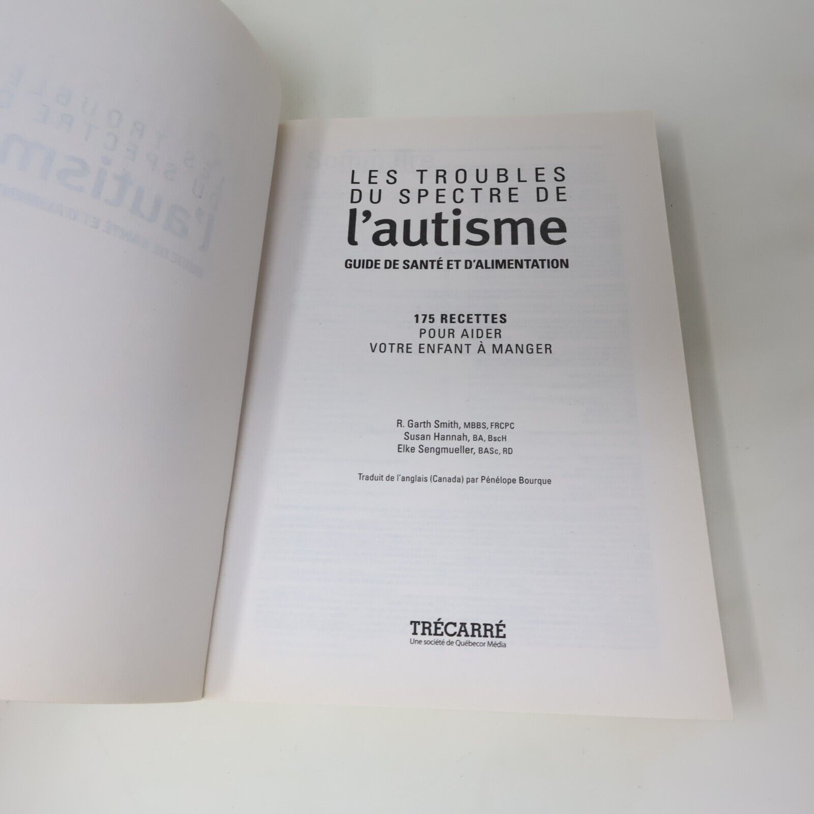 2015 Les Troubles du Spectre de l'Autisme Guide de Santé et d'Alimentation TSA