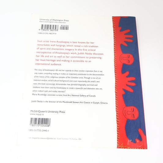 Irene Avaalaaqiaq Myth and Reality Judith Nasby Mcgill-Queens University Press