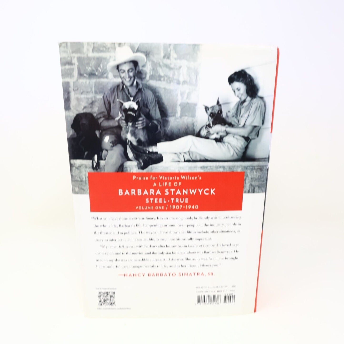 A Life of Barbara Stanwyck Steel-True 1907-1940 Victoria Wilson 2013 Hardcover