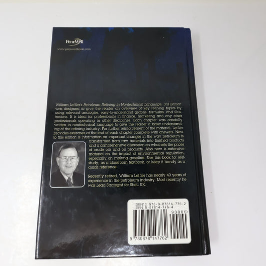 Petroleum Refining in Nontechnical Language William L. Leffler Pennwell Books HC