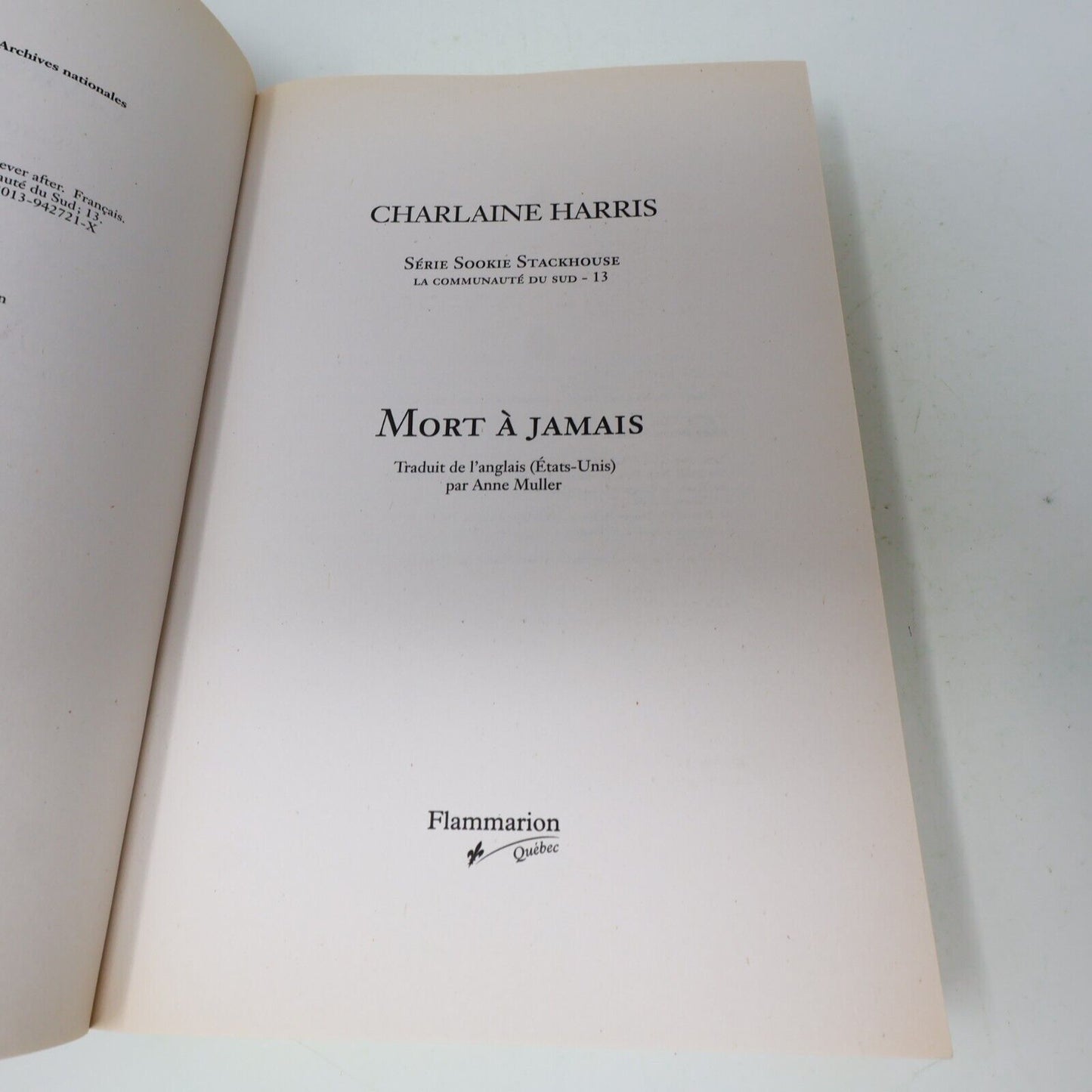 2014 Mort à Jamais Charlaine Harris Sookie Stackhouse #13 La Communauté du sud