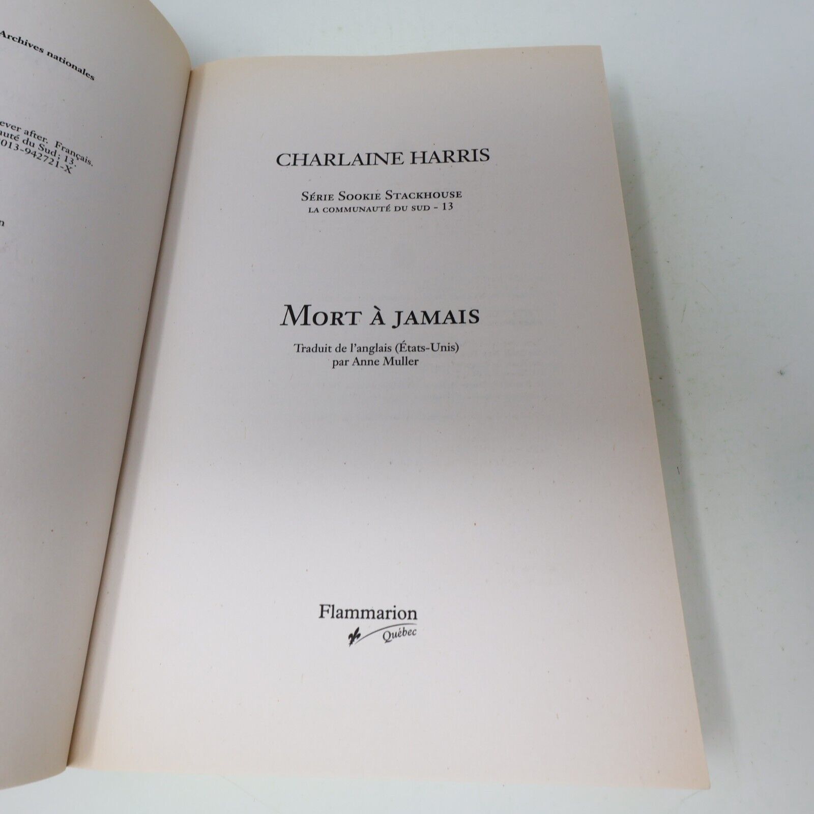 2014 Mort à Jamais Charlaine Harris Sookie Stackhouse #13 La Communauté du sud