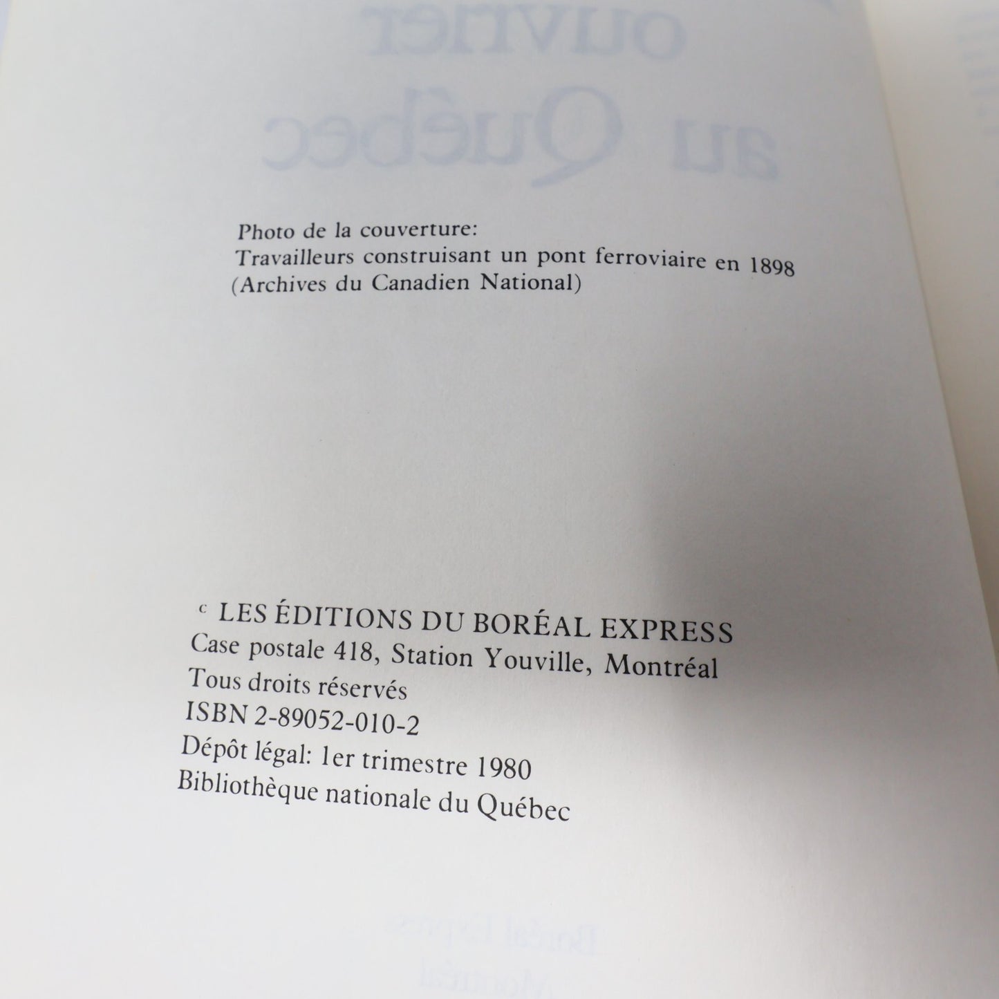 1980 Le Mouvement Ouvrier au Québec Fernand Harvey Boréal Syndicalisme Histoire