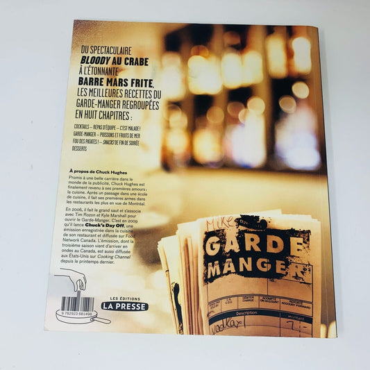 2010 Garde Manger Livre de Recettes Cuisine La Presse Chuck Hughes Français PB