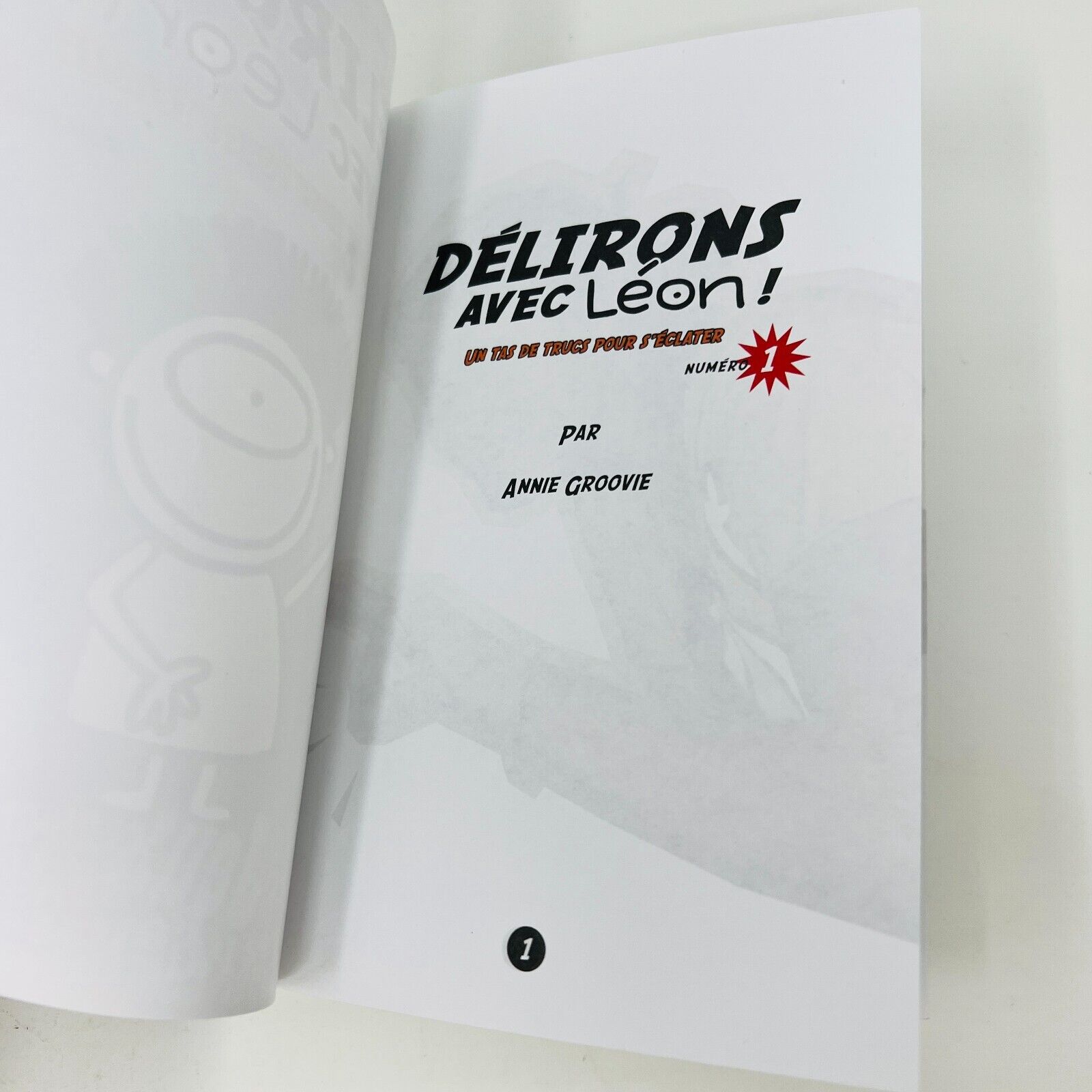 12x Délirons avec Léon Lot de Livres #1-12 de Annie Groovie La Courte Échelle