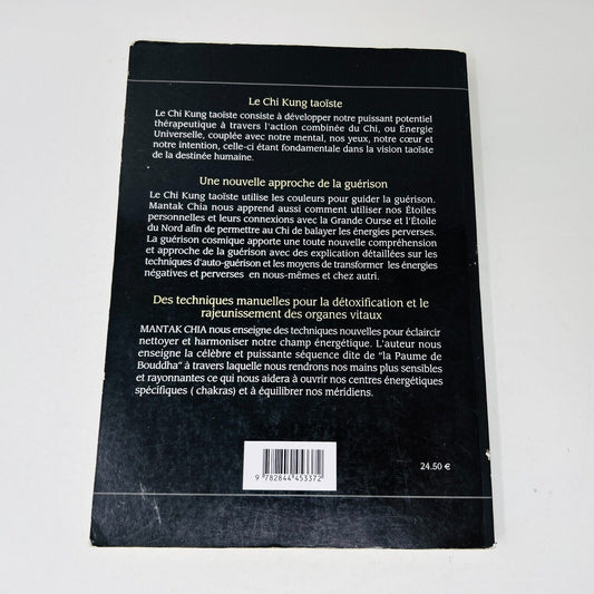 2002 Guérison par le Chi Kung Taoïste de Mantak Chia Français/French Trédaniel