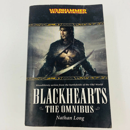 2008 Warhammer Blackhearts The Omnibus Black Library Nathan Long 1st Print Book
