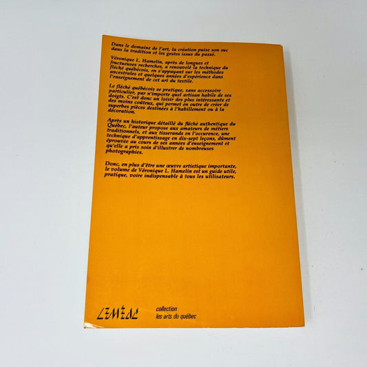 1983 Le Fléché Authentique du Québec Méthode Renouvelée de Véronique L. Hamelin